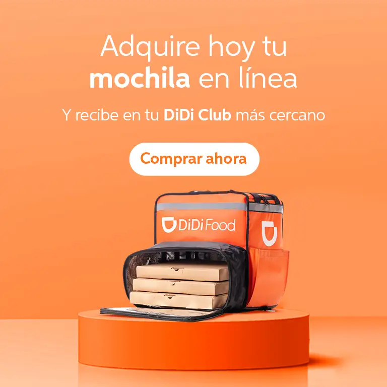 Adquiere hoy tu mochila en línea, y recibe en tu DiDi Club más cercano